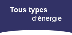 Tous types d'énergie