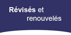 Révisés et renouvelés